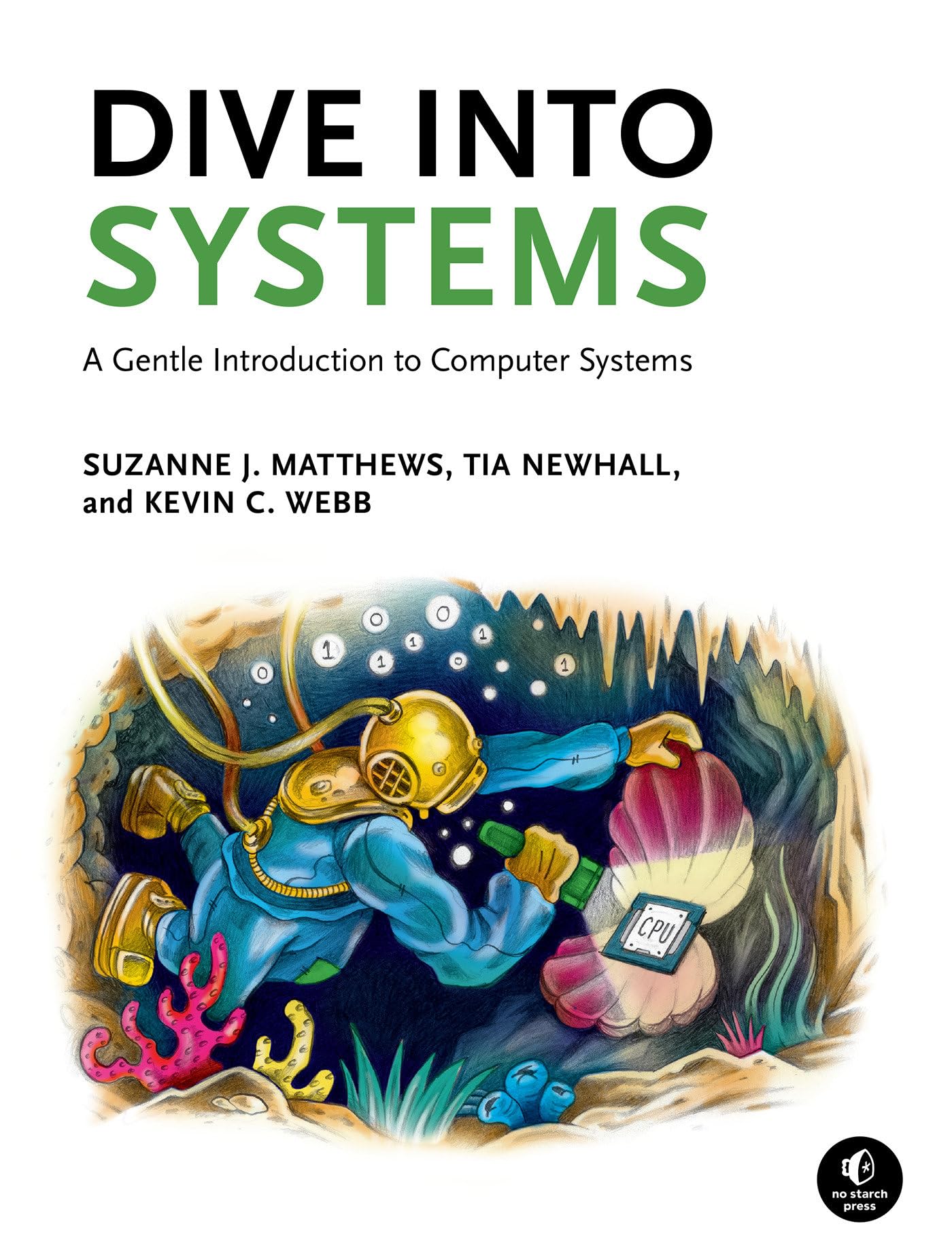 jaquette livre Dive Into Systems: A Gentle Introduction to Computer Systems