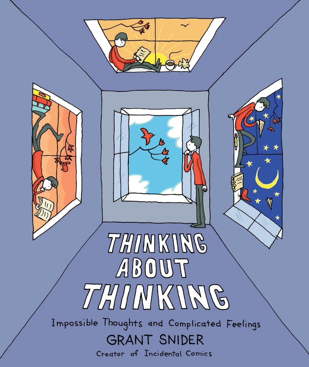 jaquette livre Thinking About Thinking: Impossible Thoughts and Complicated Feelings