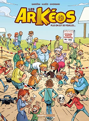 jaquette album Les Arkéos Tome 2 - Plus On Est De Fouilles - Inclus Un Cahier Pédagogique