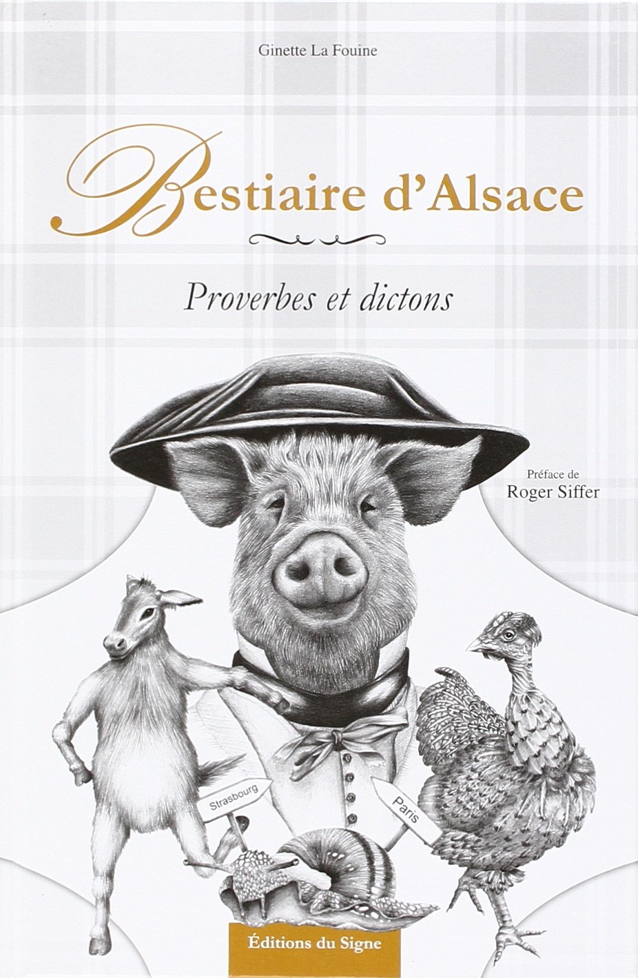 jaquette album BESTIAIRE D'ALSACE, proverbes et dictons