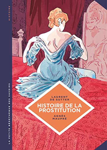 jaquette album Histoire De La Prostitution - De Babylone À Nos Jours