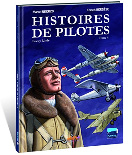 jaquette album Histoires De Pilotes Tome 4 - Charles Lindbergh