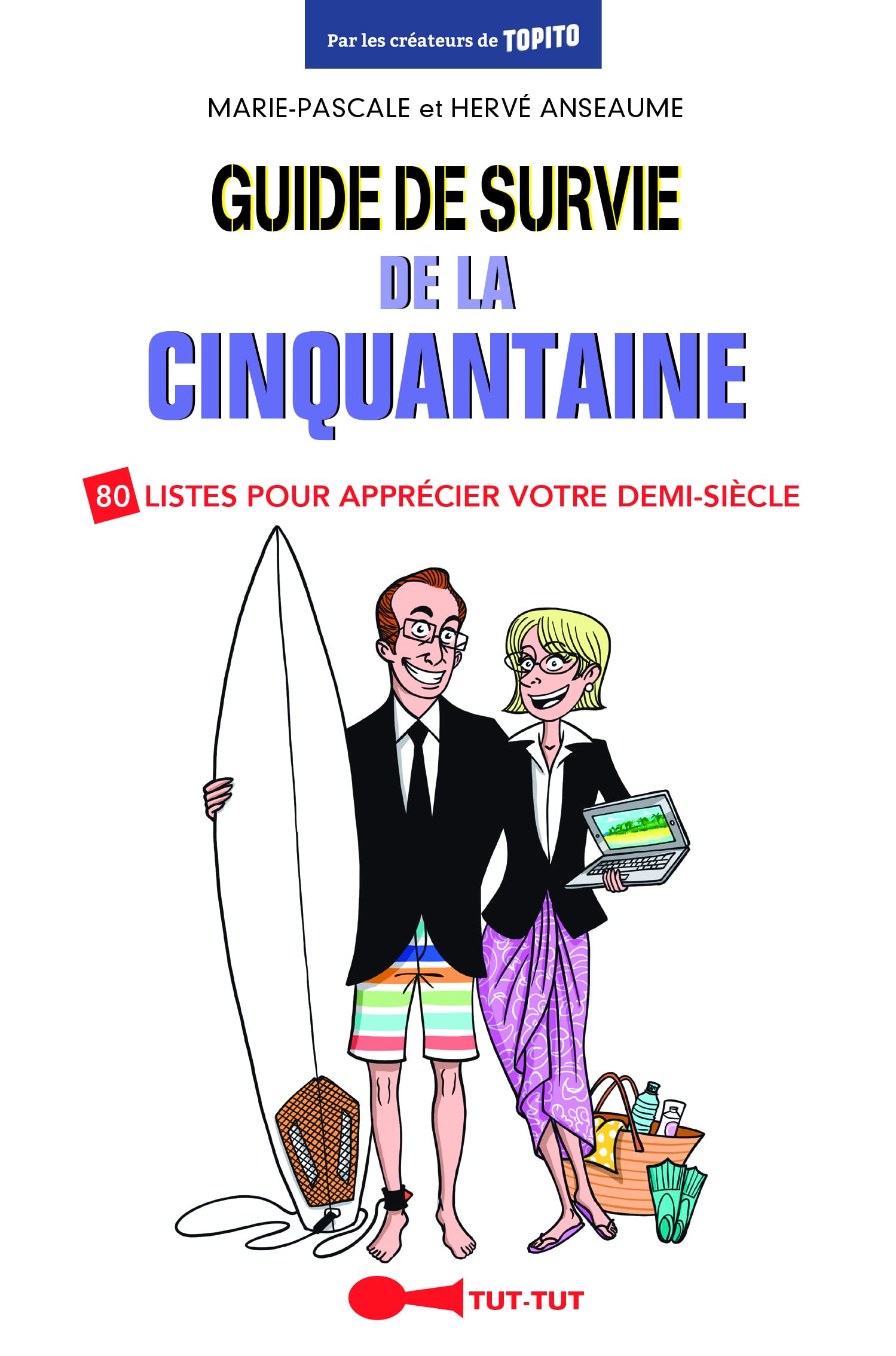 jaquette album Guide de survie de la cinquantaire: 80 listes pour apprécier votre demi-siècle