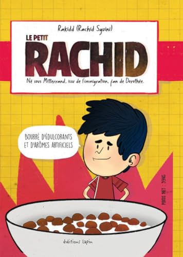 jaquette album Le Petit Rachid - Né Sous Mitterrand, Issu De L'immigration, Fan De Dorothée