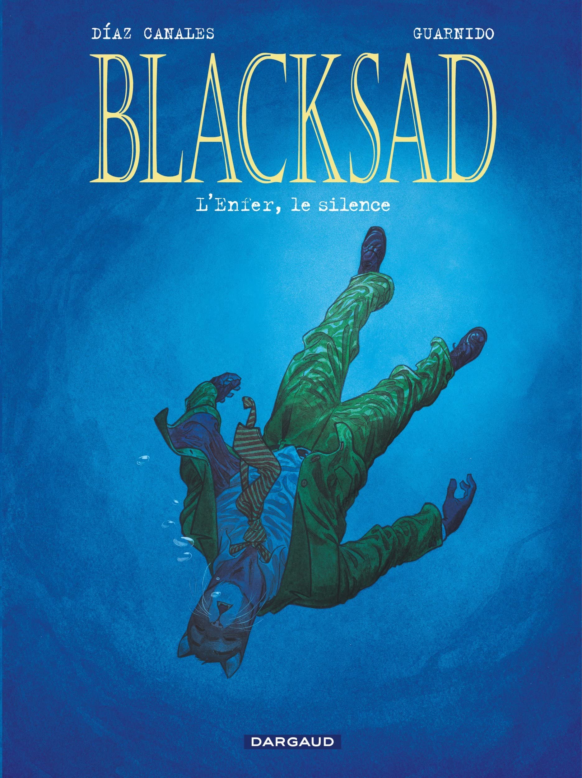 acheter Blacksad, tome 4 : L'Enfer, le silence