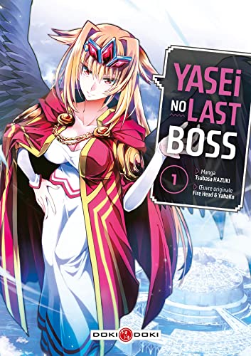 jaquette livre Yasei no Last Boss - Tome 1
