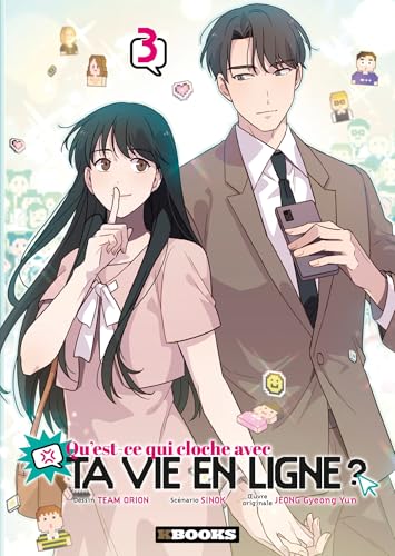 jaquette album Qu'est-ce qui cloche avec ta vie en ligne ? - Tome 3