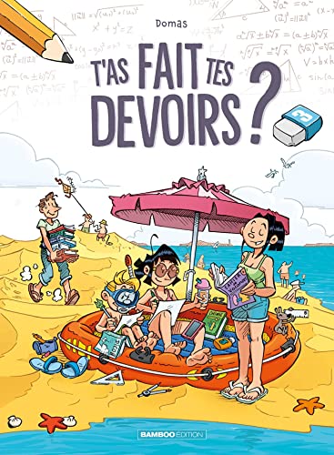 jaquette album T'as Fait Tes Devoirs ? Tome 3