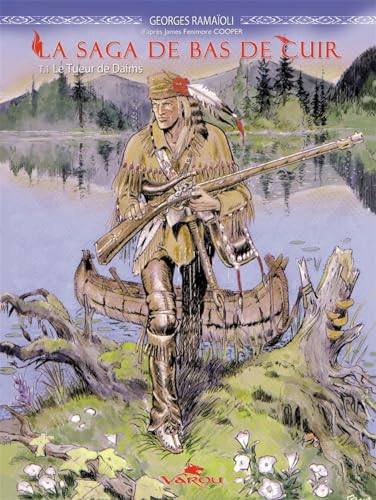 jaquette album La Saga De Bas De Cuir Tome 1 - Lee Tueur De Daims