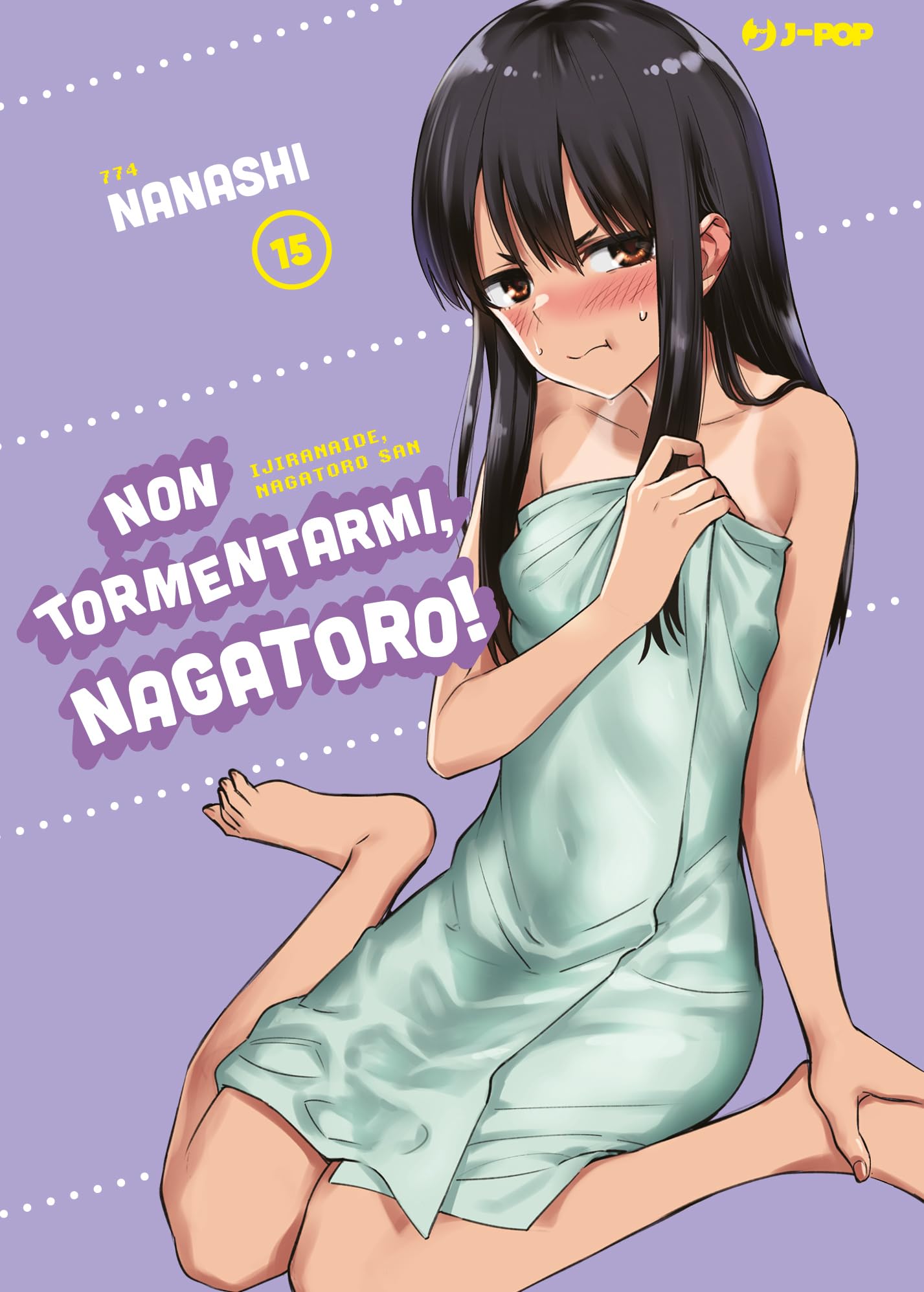 jaquette album Non tormentarmi, Nagatoro! (Vol. 15)