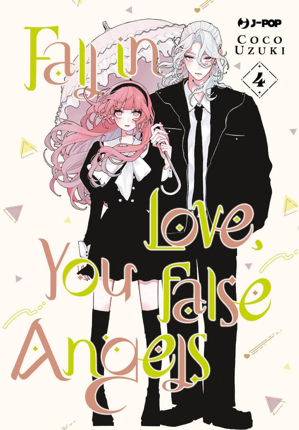 jaquette livre Fall in love, you false angels (Vol. 4)