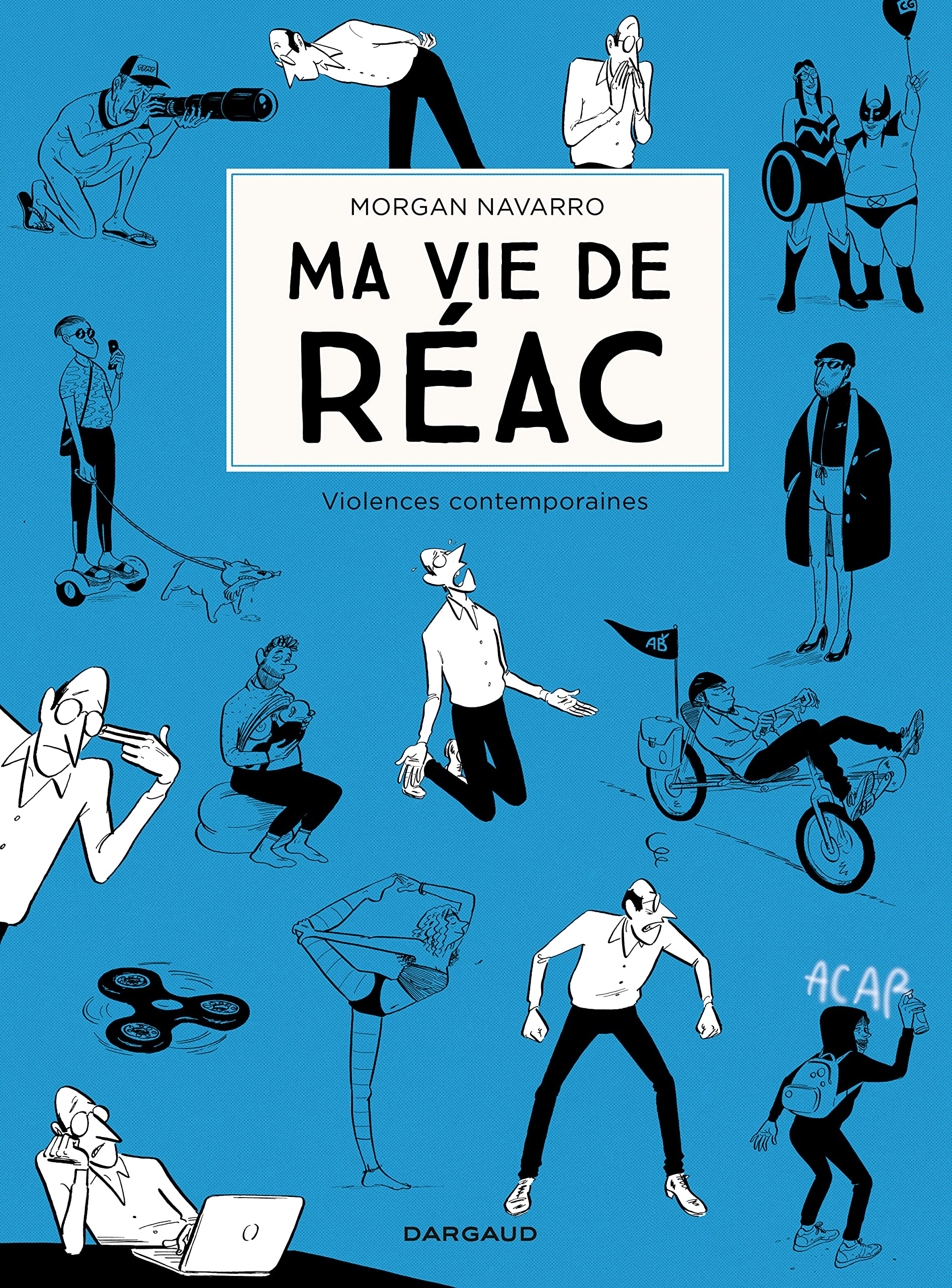 jaquette album Ma vie de réac - Tome 2 - Ma vie de réac - tome 2