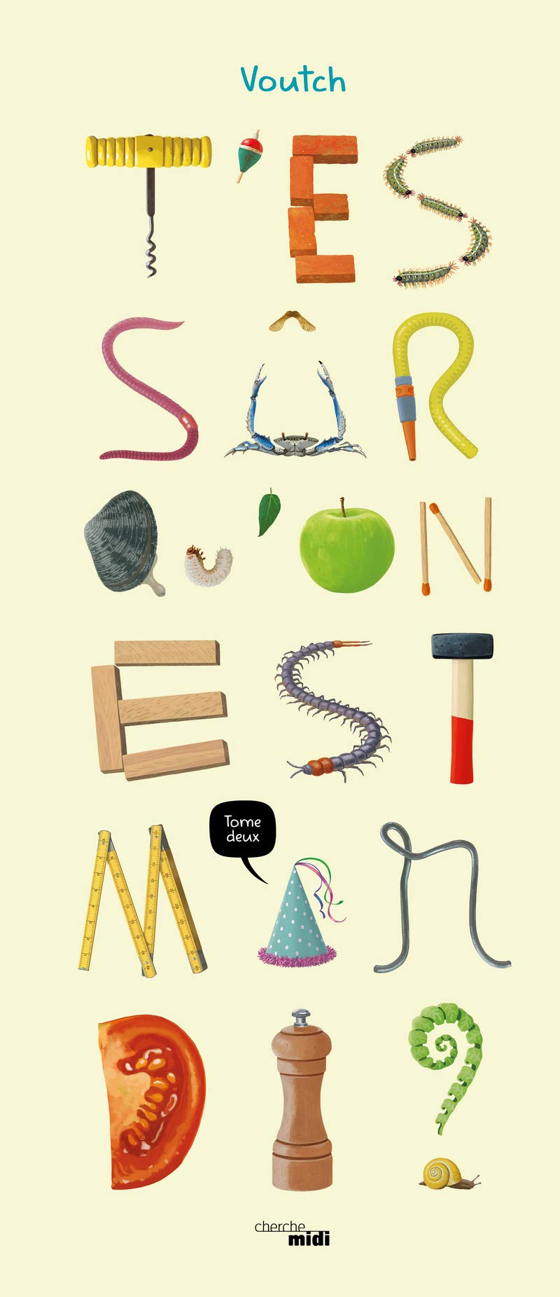 jaquette album T'es sûr qu'on est mardi ? Tome 2 (02)