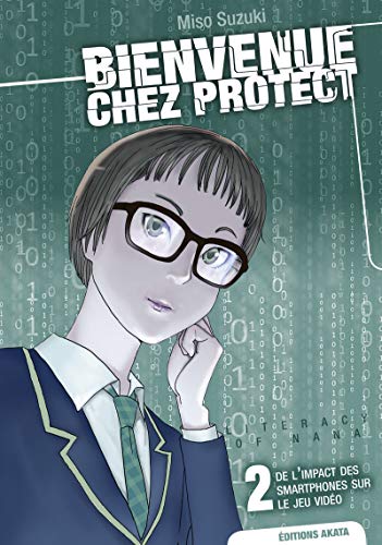 jaquette album Bienvenue chez Protect - Tome 2 : De l'impact des smartphone sur le jeu-vidéo