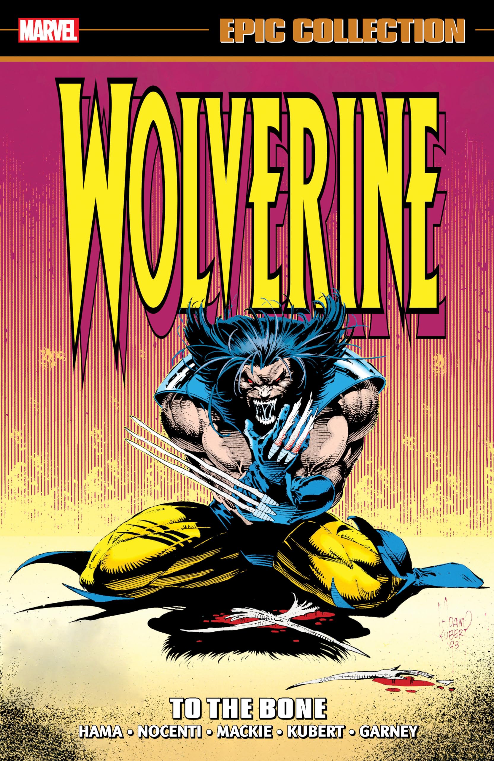 jaquette album WOLVERINE EPIC COLLECTION: TO THE BONE