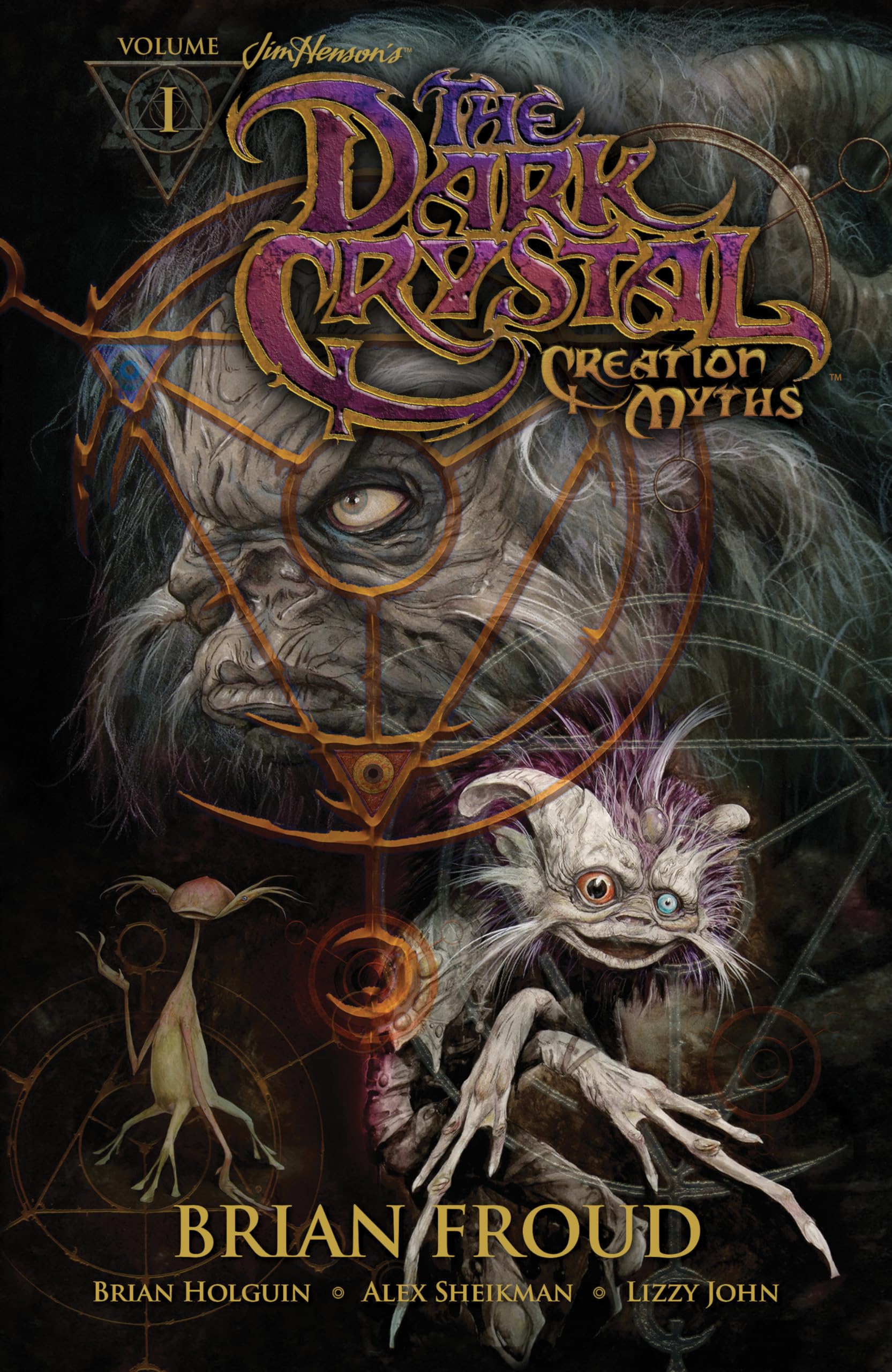 Jim Henson's The Dark Crystal: Creation Myths Volume 1
