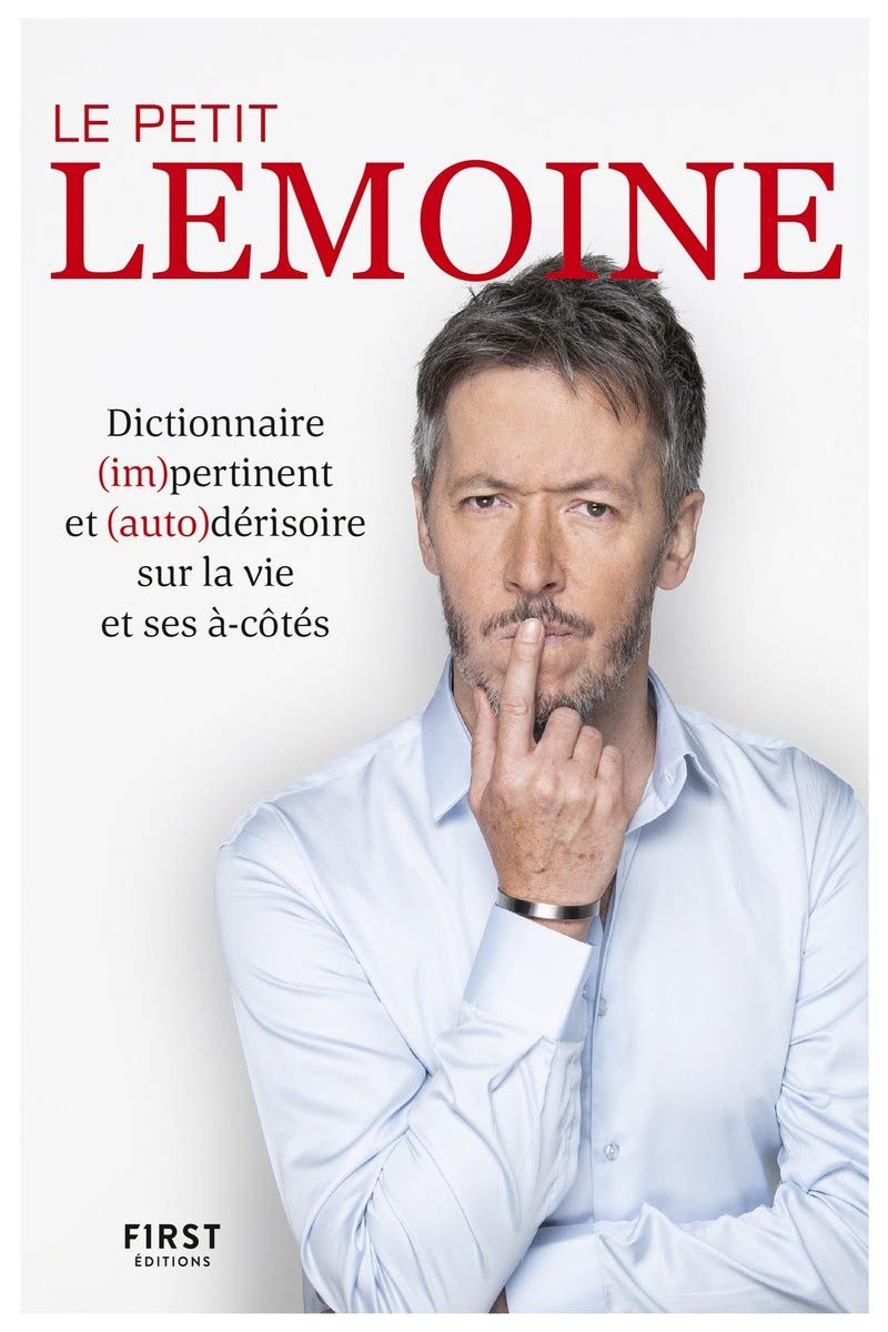 jaquette album Le Petit Lemoine - Dictionnaire (im)pertinent et (auto)dérisoire sur la vie et ses à-côtés