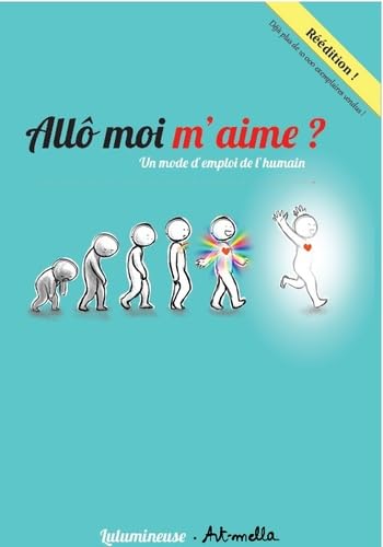 jaquette album Allo moi m'aime ?: Un mode d'emploi de l'humain