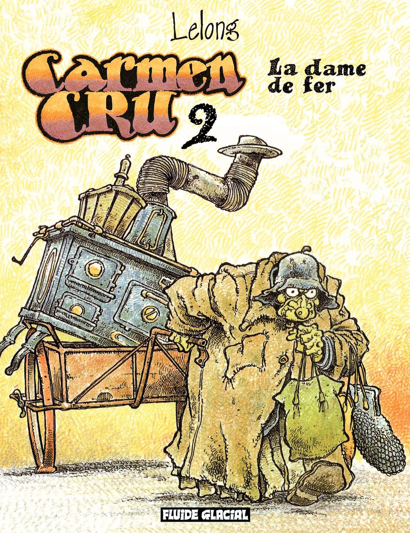 jaquette album Carmen Cru - Tome 02 - La Dame de fer