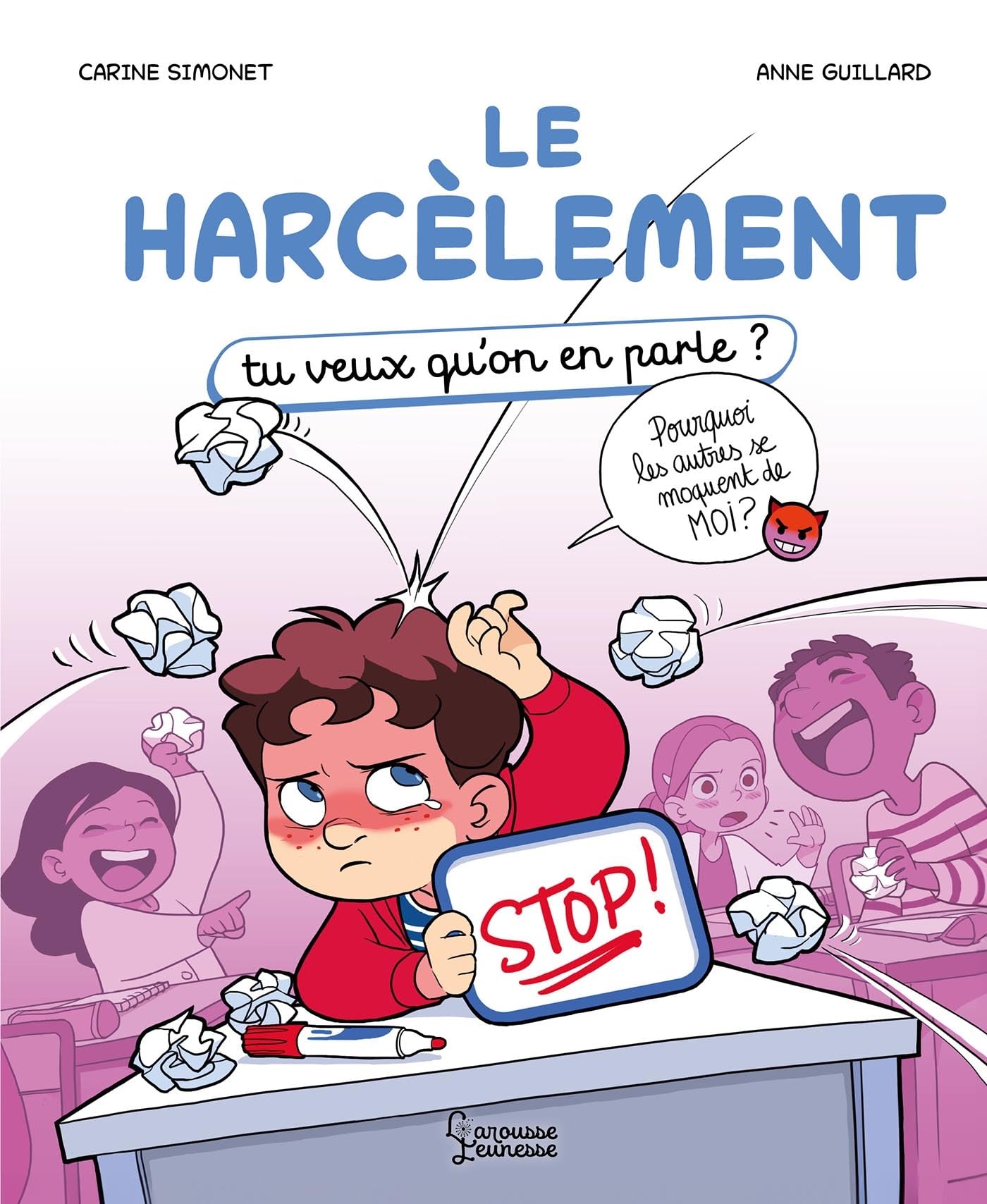 jaquette album Le harcèlement: Tu veux qu'on en parle