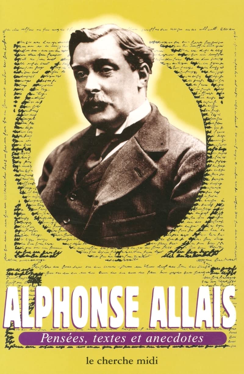 jaquette album Alphonse Allais : Pensées, textes et anecdotes