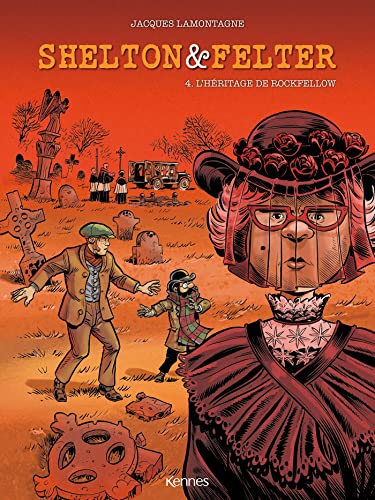 jaquette album Shelton Et Felter Tome 4 - L'héritage De Rockfellow