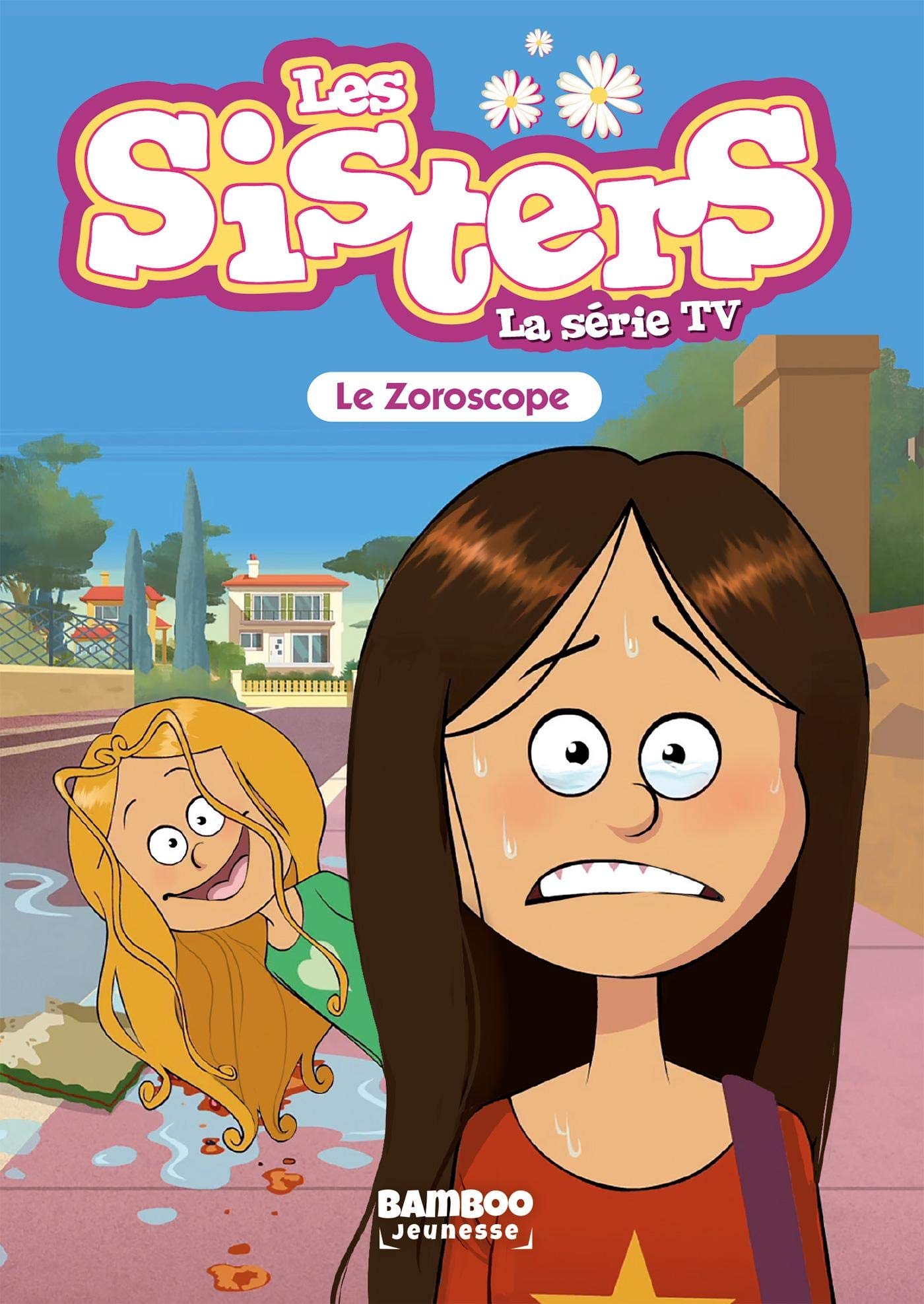 jaquette album Les Sisters - La Série TV - Poche - tome 34: Le Zoroscope