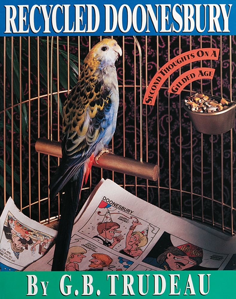 jaquette album Recycled Doonesbury: Second Thoughts on a Gilded Age