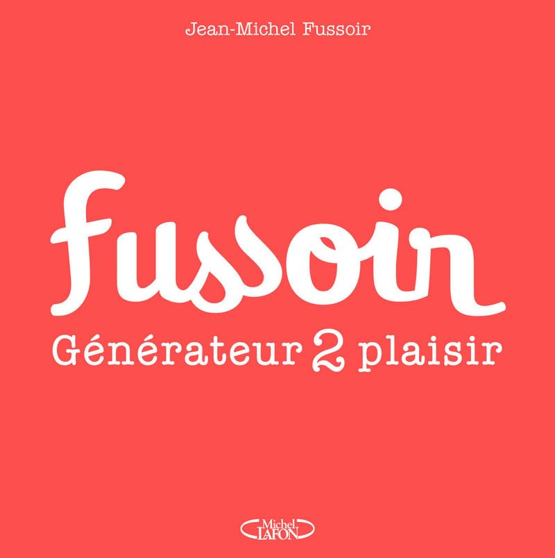 jaquette album Fussoir - Générateur 2 plaisir