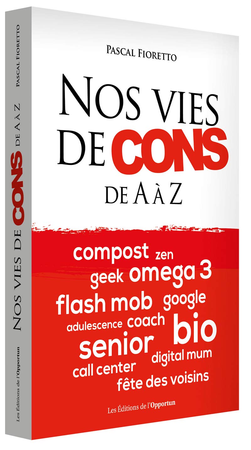 jaquette album Nos vies de cons - De A à Z
