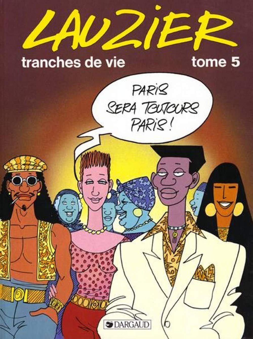 jaquette album Lauzier : Tranches de vies, tome 5