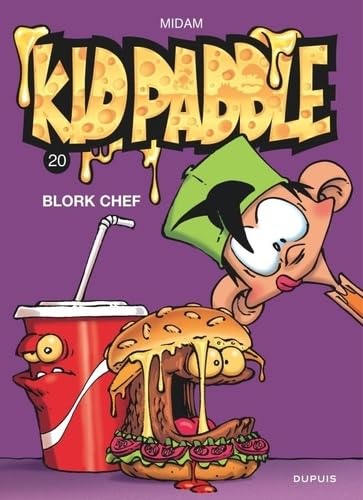 jaquette album Kid Paddle Tome 20 - Blork Chef