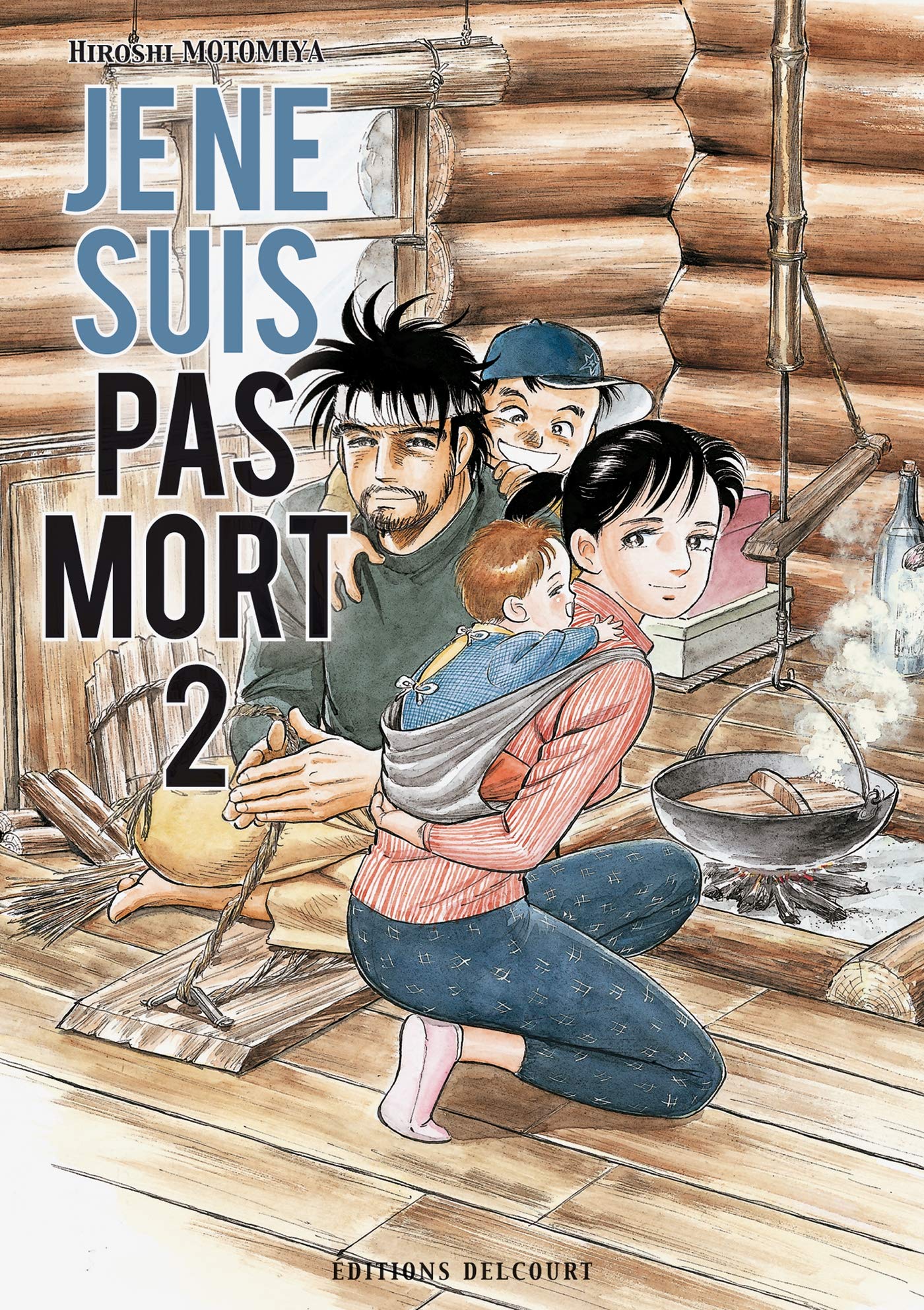 Je ne suis pas mort, Tome 2