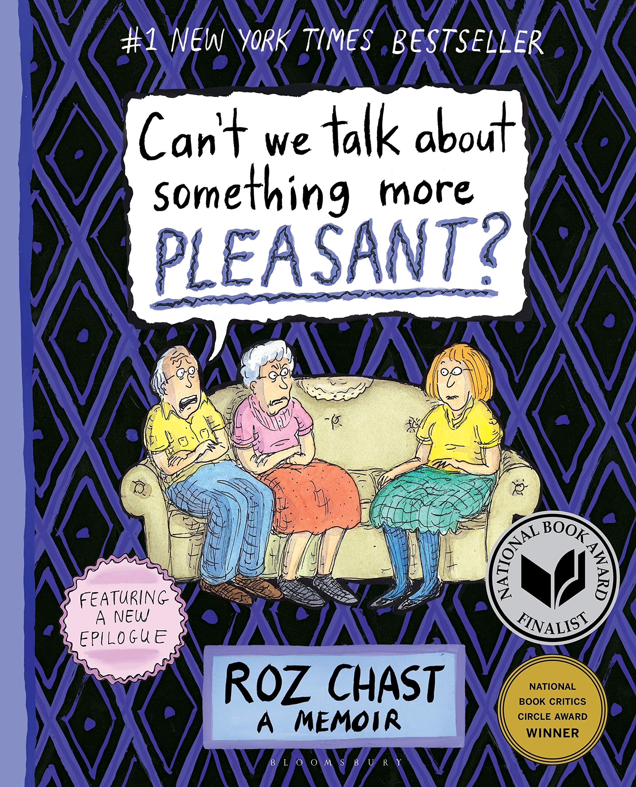 jaquette livre Can't We Talk about Something More Pleasant?: A Memoir