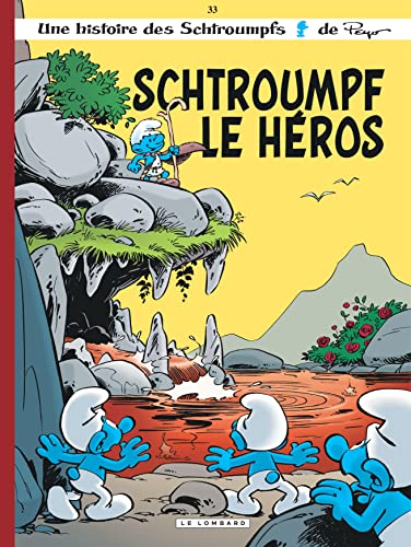 jaquette album Les Schtroumpfs Tome 33 - Schtroumpf Le Héros