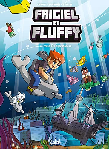 jaquette album Frigiel Et Fluffy Tome 13 - La Faille Des Profondeurs