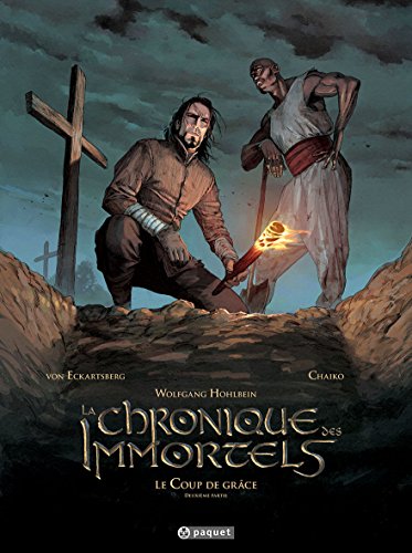 jaquette album La Chronique Des Immortels Tome 6 - Le Coup De Grâce - Deuxième Partie