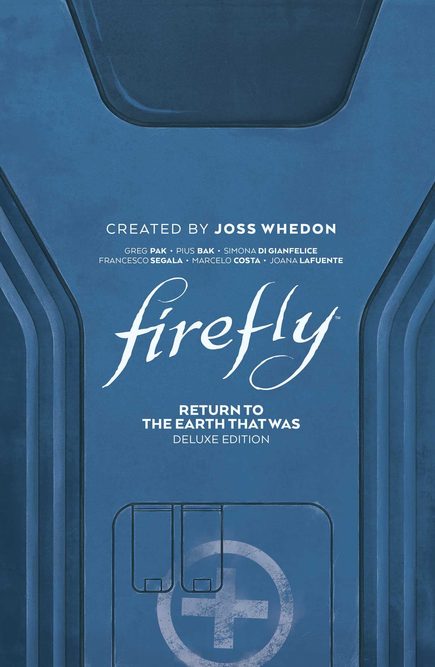 Firefly: Return to Earth That Was Deluxe Edition HC