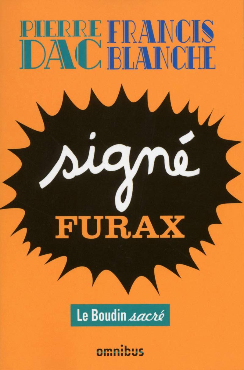 jaquette livre Signé Furax: Le Boudin sacré
