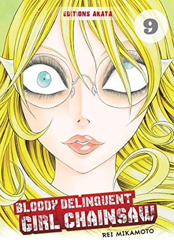 jaquette album Bloody Delinquent Girl Chainsaw - Tome 9