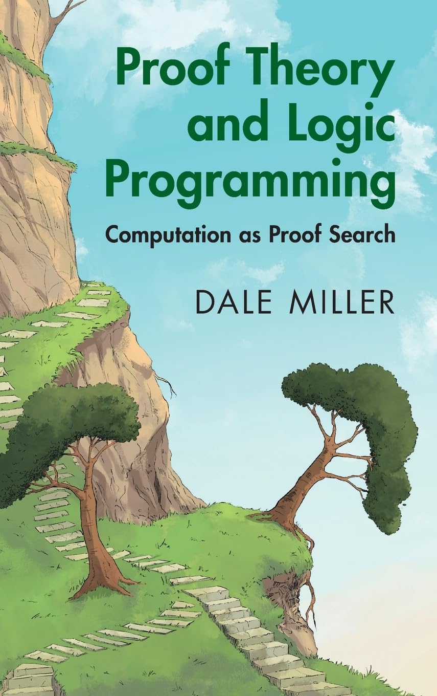 jaquette livre Proof Theory and Logic Programming: Computation as Proof Search