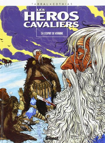 jaquette album Les Héros Cavaliers Tome 4 - L'esprit De Vermine