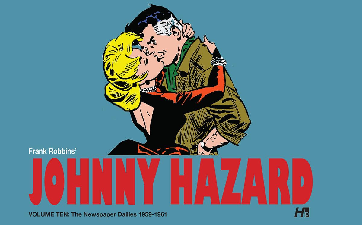 jaquette album Johnny Hazard the complete dailies volume 10: Johnny Hazard the complete dailies