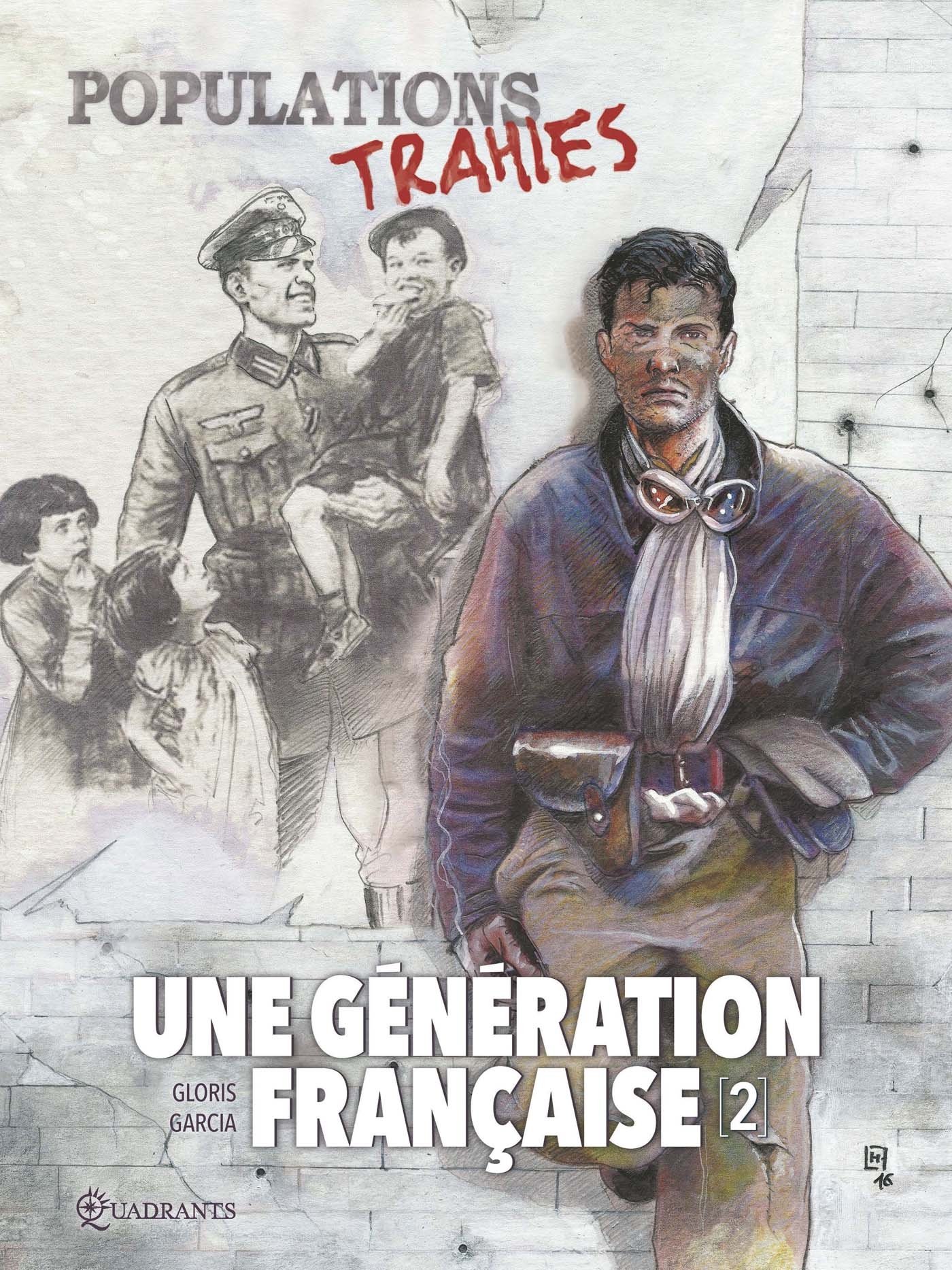jaquette album Une génération française T02 - Population trahie !