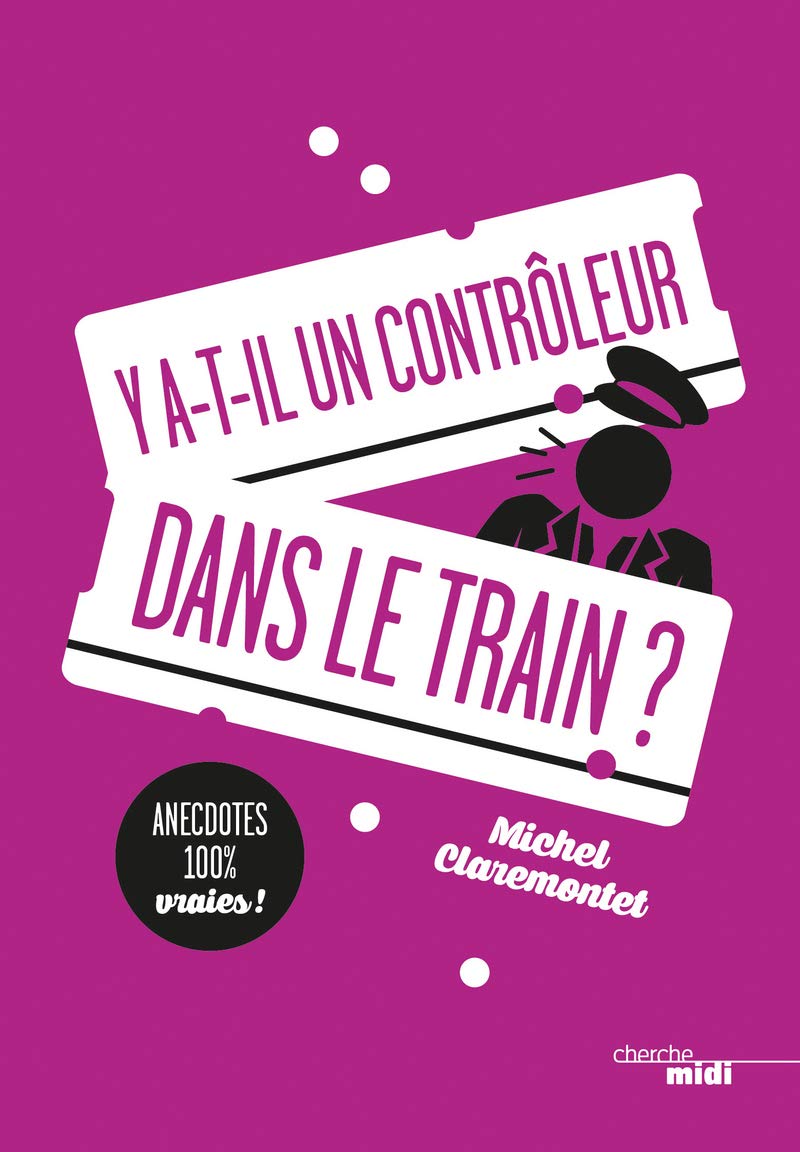 jaquette album Y a-t-il un contrôleur dans le train ?