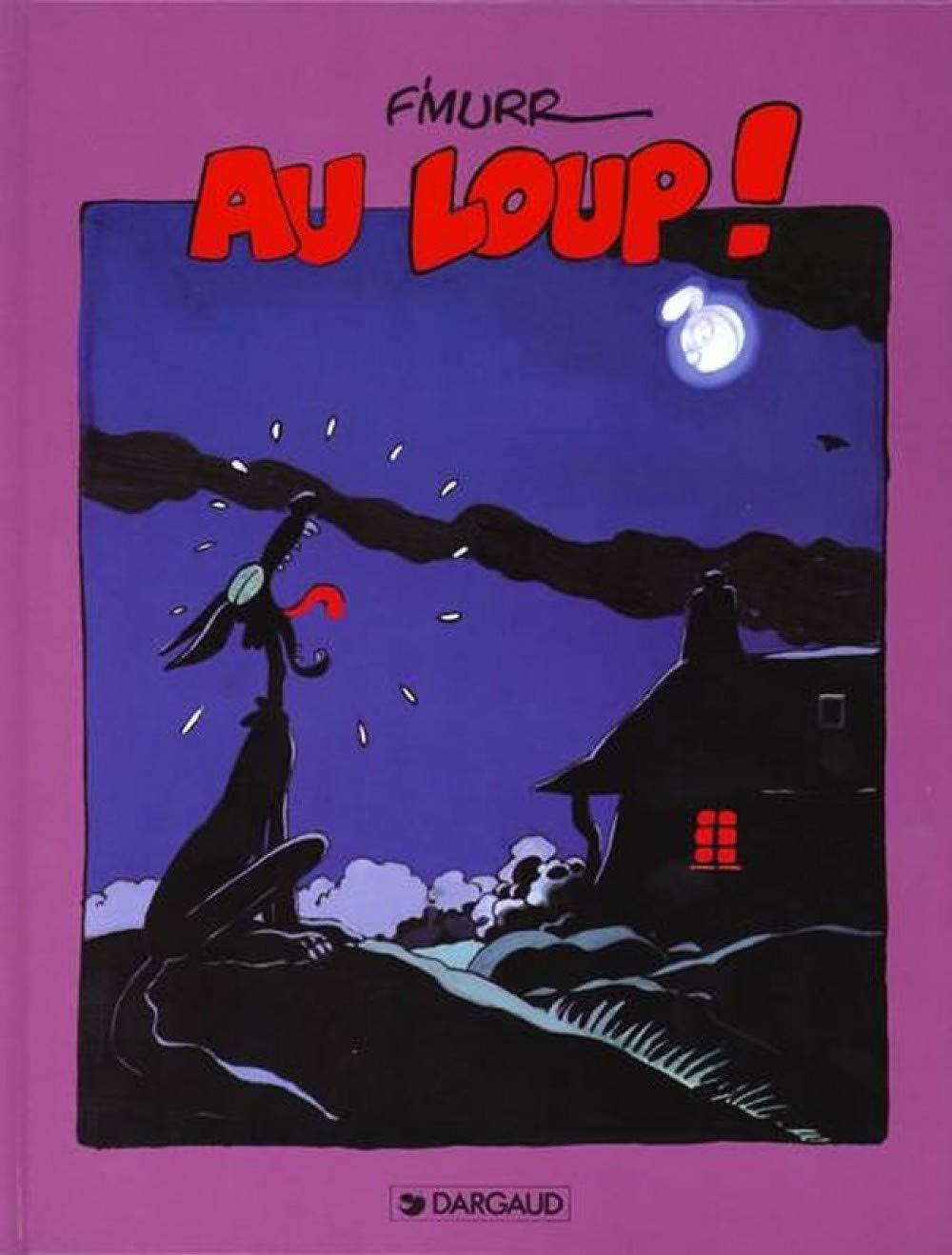 jaquette album Le Génie des alpages : Au loup