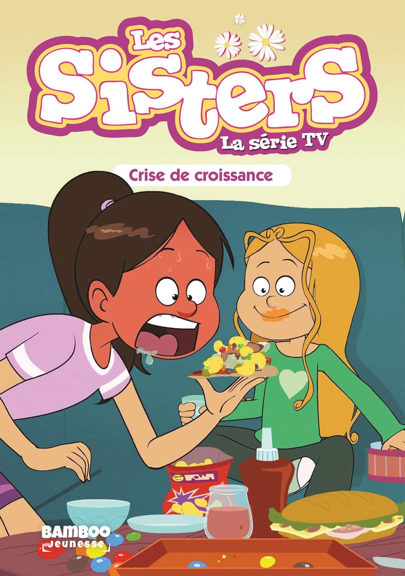 jaquette album Les Sisters - La Série TV - Poche - tome 10: Crise de Croissance