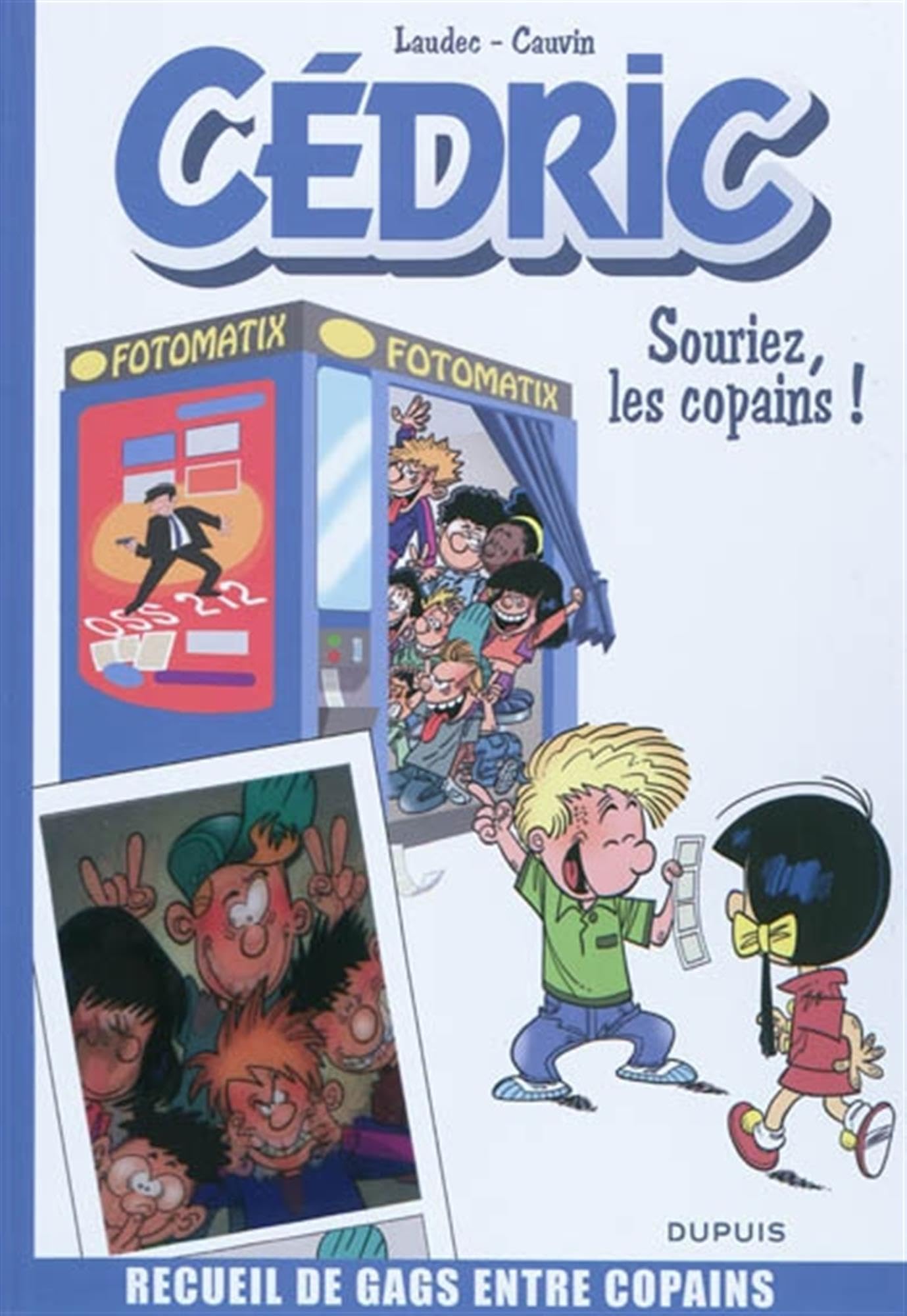 jaquette album Cédric Best Of - Tome 3 - Souriez, les copains !