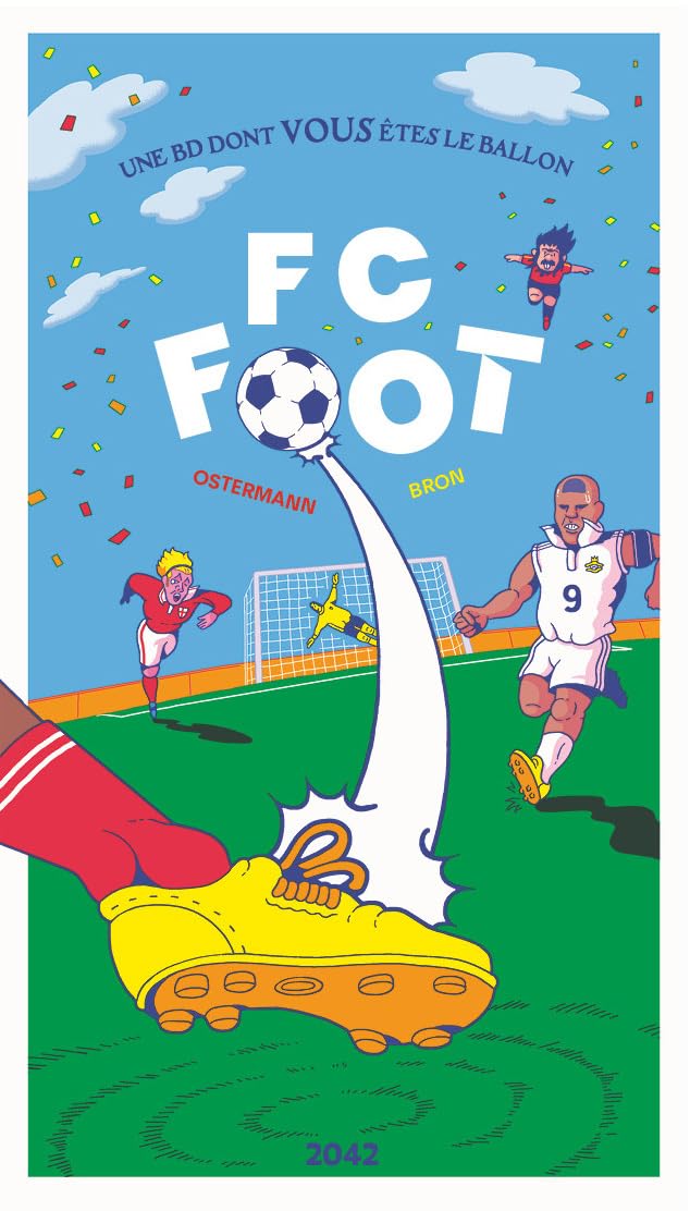 jaquette album FC Foot: Une BD dont vous êtes le ballon
