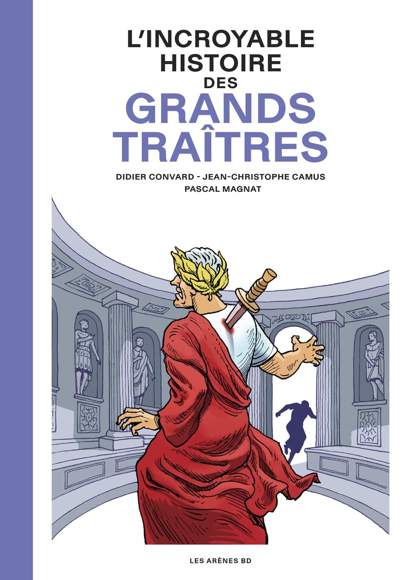 jaquette album L'Incroyable Histoire des Grands traîtres
